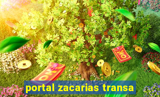 portal zacarias transa